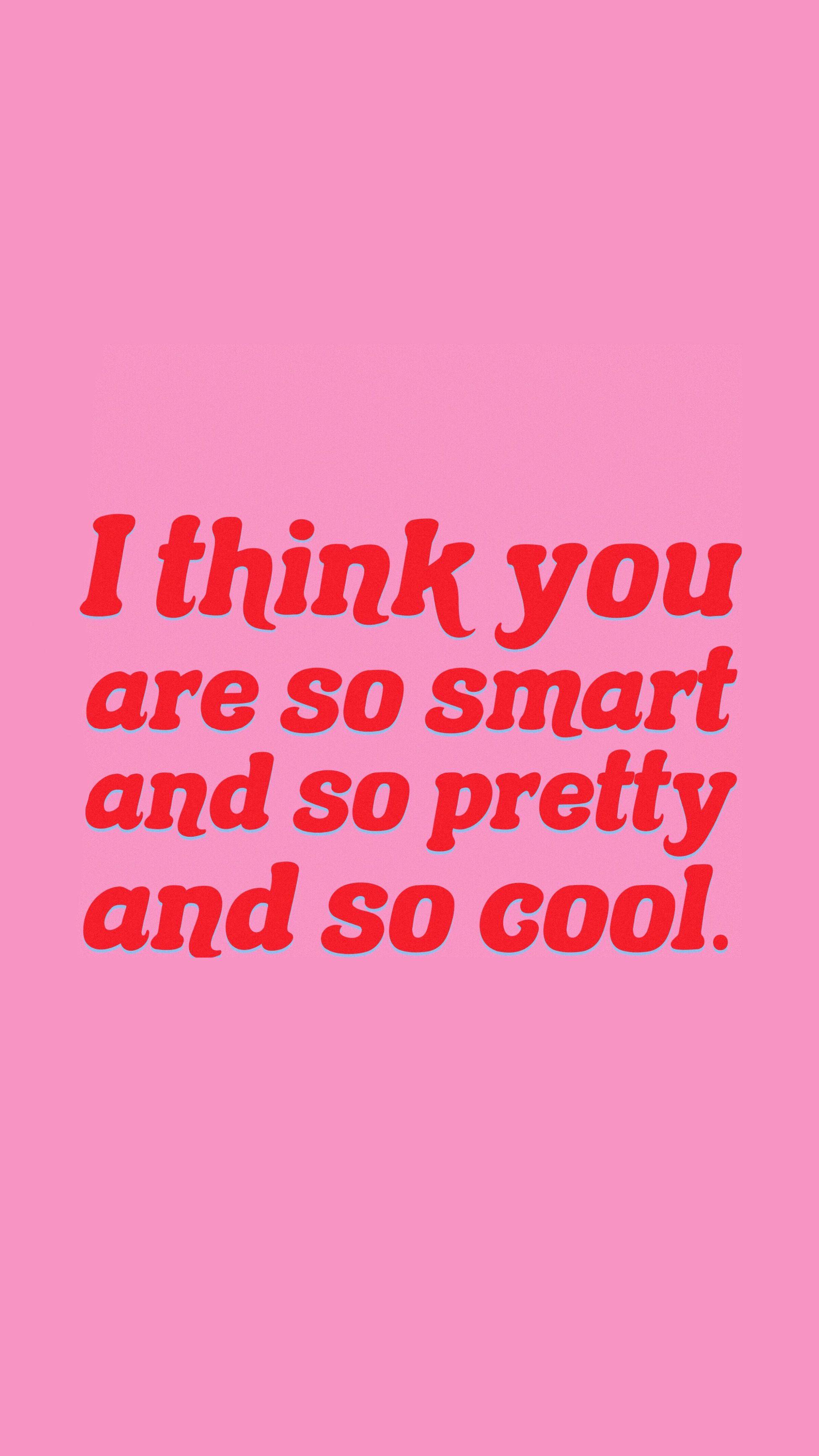 1949 x 3463 · jpeg - Pink iPhone Wallpaper Cute Quotes | Cute quotes, Motivational quotes ...