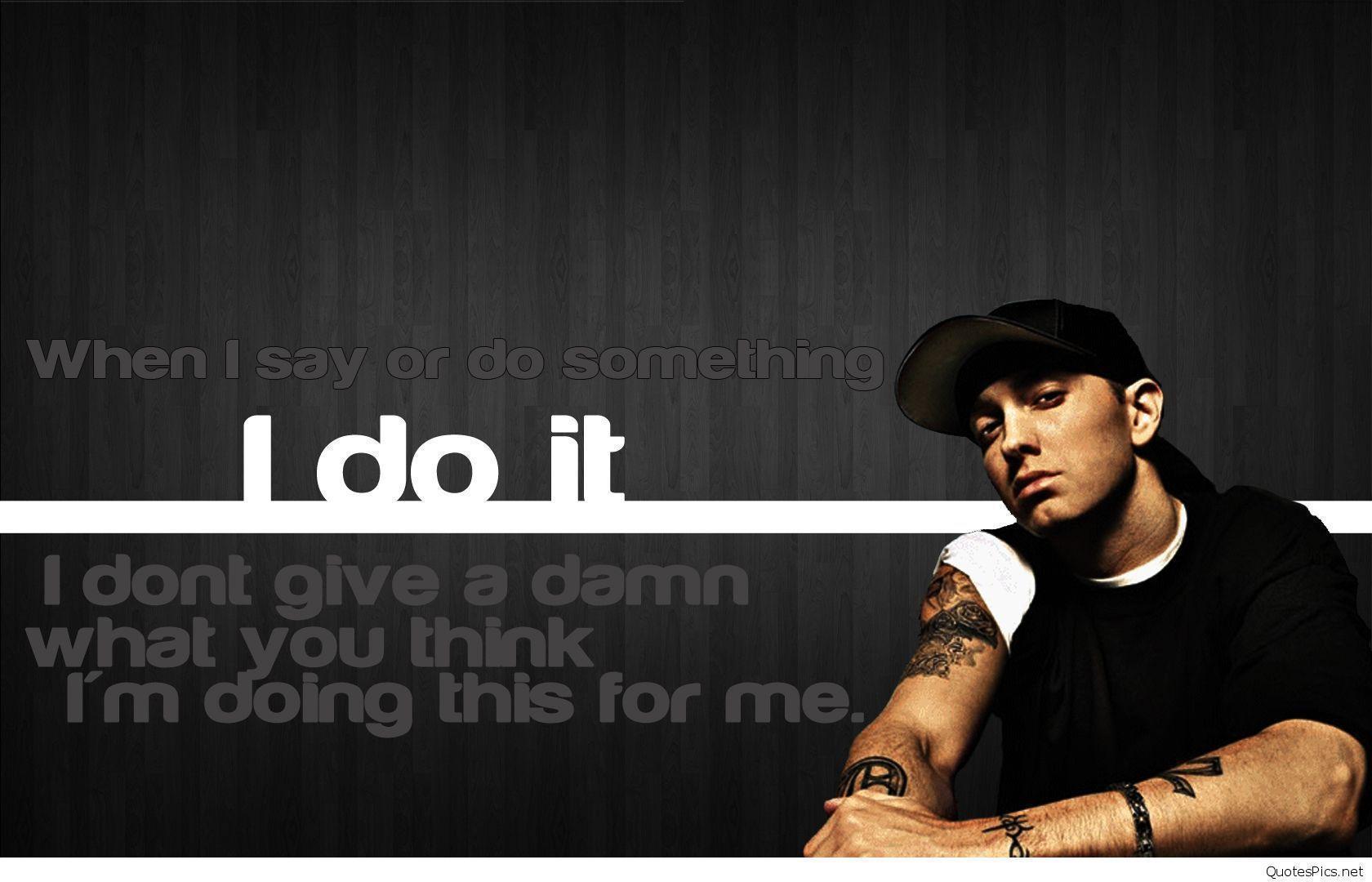1680 x 1080 · jpeg - Eminem Quotes Wallpapers - Wallpaper Cave